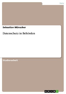 E-Book (pdf) Datenschutz in Behörden von Sebastian Münscher