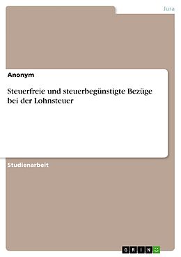 E-Book (pdf) Steuerfreie und steuerbegünstigte Bezüge bei der Lohnsteuer von 