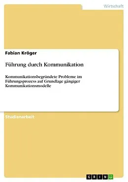 E-Book (pdf) Führung durch Kommunikation von Fabian Kröger