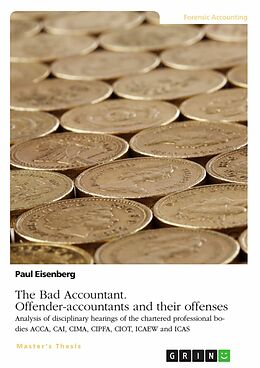 E-Book (pdf) The Bad Accountant. Offender-accountants and their offenses von Paul Eisenberg