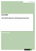 E-Book (pdf) Zur Methodik des Schriftspracherwerbs von Ann Robin