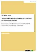 E-Book (pdf) Managementvergütung als Anlagekriterium für Eigenkapitalgeber von Christian Koch