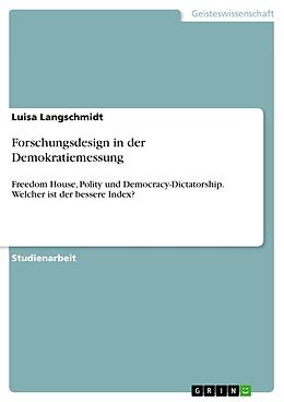 E-Book (pdf) Forschungsdesign in der Demokratiemessung von Luisa Langschmidt
