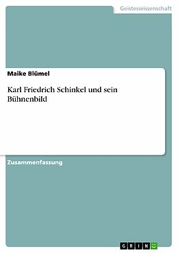 E-Book (pdf) Karl Friedrich Schinkel und sein Bühnenbild von Maike Blümel