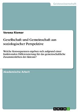 E-Book (pdf) Gesellschaft und Gemeinschaft aus soziologischer Perspektive von Verena Riemer
