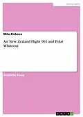 E-Book (pdf) Air New Zealand Flight 901 and Polar Whiteout von Mila Zinkova