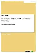 E-Book (pdf) Instruments of Short- and Medium Term Financing von Lola Reiter