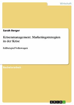 E-Book (pdf) Krisenmanagement. Marketingstrategien in der Krise von Sarah Berger