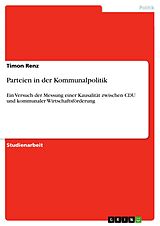 E-Book (pdf) Parteien in der Kommunalpolitik von Timon Renz