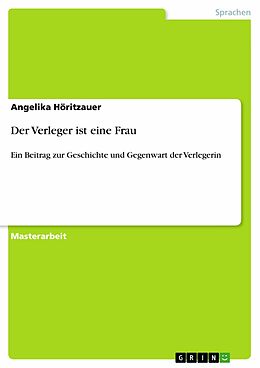 E-Book (pdf) Der Verleger ist eine Frau von Angelika Höritzauer