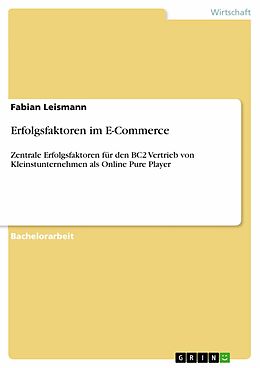 E-Book (pdf) Erfolgsfaktoren im E-Commerce von Fabian Leismann