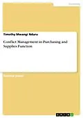 E-Book (pdf) Conflict Management in Purchasing and Supplies Function von Timothy Mwangi Nduru