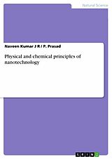 eBook (pdf) Physical and chemical principles of nanotechnology de Naveen Kumar J R, P. Prasad