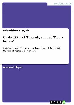 eBook (pdf) On the Effect of "Piper nigrum" and "Ferula foetida" de Balakrishna Vuyyala