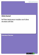 eBook (pdf) In Vitro Anticancer studies on Colon rectum cell line de Disha Kumari