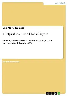 E-Book (pdf) Erfolgsfaktoren von Global Playern von Eva-Marie Kolasch