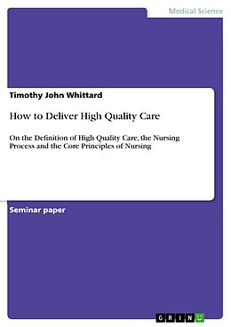 E-Book (pdf) How to Deliver High Quality Care von Timothy John Whittard