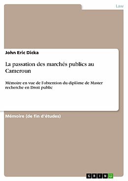 E-Book (pdf) La passation des marchés publics au Cameroun von John Eric Dicka