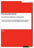 E-Book (pdf) Neo-Patrimonialismus in Russland von Paula Anna Maria Döring