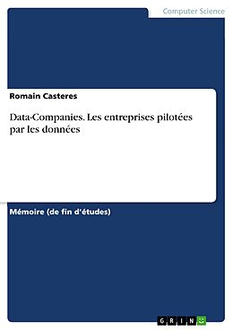 E-Book (pdf) Data-Companies. Les entreprises pilotées par les données von Romain Casteres