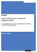 E-Book (pdf) Forms and Functions of Humor in Indigenous Films von 