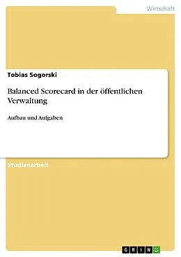 E-Book (pdf) Balanced Scorecard in der öffentlichen Verwaltung von Tobias Sogorski