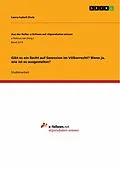 E-Book (pdf) Gibt es ein Recht auf Sezession im Völkerrecht? Wenn ja, wie ist es ausgestaltet? von Laura-Isabell Dietz