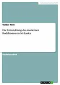 E-Book (pdf) Die Entwicklung des modernen Buddhismus in Sri Lanka von Volker Hein