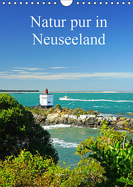Kalender Natur pur in Neuseeland (Wandkalender immerwährend DIN A4 hoch) von BEate Bussenius