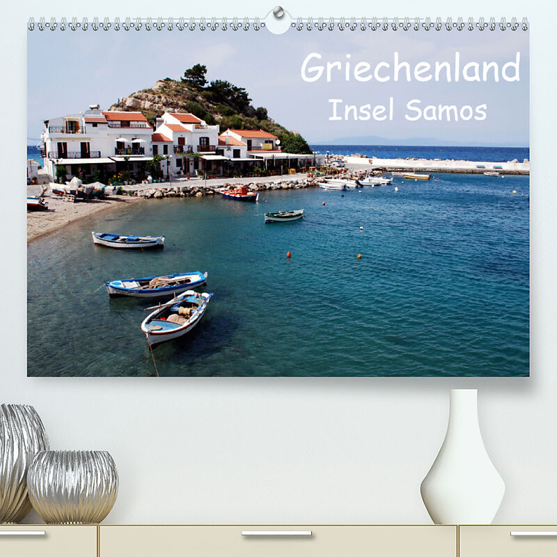 Griechenland Insel Samos Premium Hochwertiger Din Wandkalender Kunstdruck In Hochglanz Peter Schneider Buch Kaufen Ex Libris