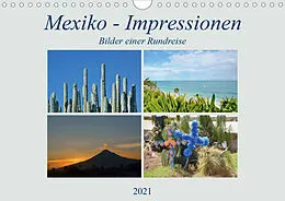 Kalender Mexiko - Impressionen (Wandkalender 2021 DIN A4 quer) von Rosemarie Prediger, Klaus Prediger