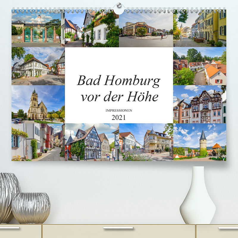 Bad Homburg Vor Der Hohe Impressionen Premium Hochwertiger Din Wandkalender 21 Kunstdruck In Hochglanz Dirk Meutzner Buch Kaufen Ex Libris