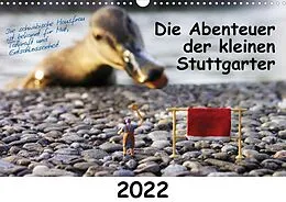 Kalender Die Abenteuer der kleinen Stuttgarter (Wandkalender 2022 DIN A3 quer) von Oskar Vogl