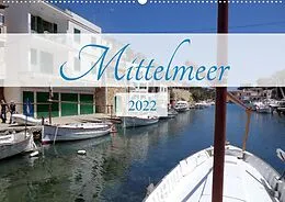 Kalender Mittelmeer 2022 (Wandkalender 2022 DIN A2 quer) von Björn Daugs