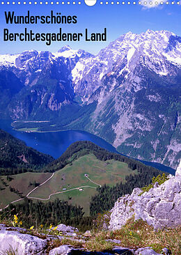 Kalender Wunderschönes Berchtesgadener Land (Wandkalender 2022 DIN A3 hoch) von Lothar Reupert