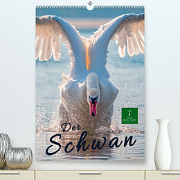 Kalender Der Schwan (Premium, hochwertiger DIN A2 Wandkalender 2022, Kunstdruck in Hochglanz) von Peter Roder