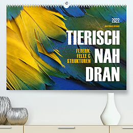 Kalender TIERISCH NAH DRAN (Premium, hochwertiger DIN A2 Wandkalender 2022, Kunstdruck in Hochglanz) von Matthias Besant