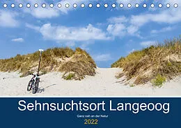 Kalender Sehnsuchtsort Langeoog (Tischkalender 2022 DIN A5 quer) von Andreas Klesse