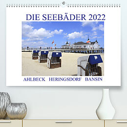 Kalender Die Seebäder 2022 (Premium, hochwertiger DIN A2 Wandkalender 2022, Kunstdruck in Hochglanz) von Susanne Fuchs