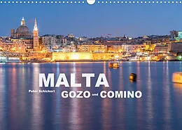 Kalender Malta - Gozo und Comino (Wandkalender 2022 DIN A3 quer) von Peter Schickert