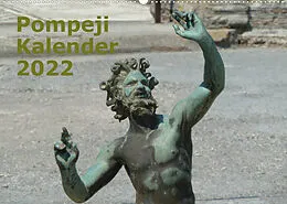 Kalender Pompeji-Kalender (Wandkalender 2022 DIN A2 quer) von Vincent Weimar