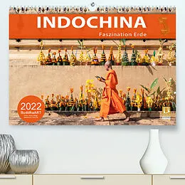 Kalender INDOCHINA - Faszination Erde (Premium, hochwertiger DIN A2 Wandkalender 2022, Kunstdruck in Hochglanz) von BuddhaART