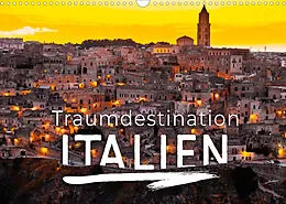 Kalender Traumdestination Italien (Wandkalender 2022 DIN A3 quer) von SF