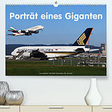 Kalender Porträt eines Giganten (Premium, hochwertiger DIN A2 Wandkalender 2022, Kunstdruck in Hochglanz) von Arie Wubben