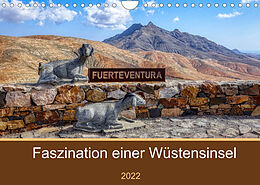 Kalender Fuerteventura - Faszination einer Wüsteninsel (Wandkalender 2022 DIN A4 quer) von Peter Balan