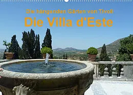 Kalender Die hängenden Gärten von Tivoli - Die Villa d'Este (Wandkalender 2022 DIN A2 quer) von Vincent Weimar