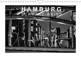 Kalender Hamburg in schwarz-weiß (Wandkalender 2022 DIN A4 quer) von Silly Photography