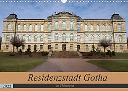 Kalender Residenzstadt Gotha in Thüringen (Wandkalender 2022 DIN A3 quer) von Flori0