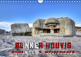 Kalender Bunker Houvig (Wandkalender 2022 DIN A4 quer) von Alexander Kulla