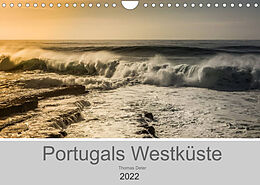 Kalender Portugals Westküste (Wandkalender 2022 DIN A4 quer) von Thomas Deter